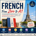 The Complete Beginner's French Roadmap